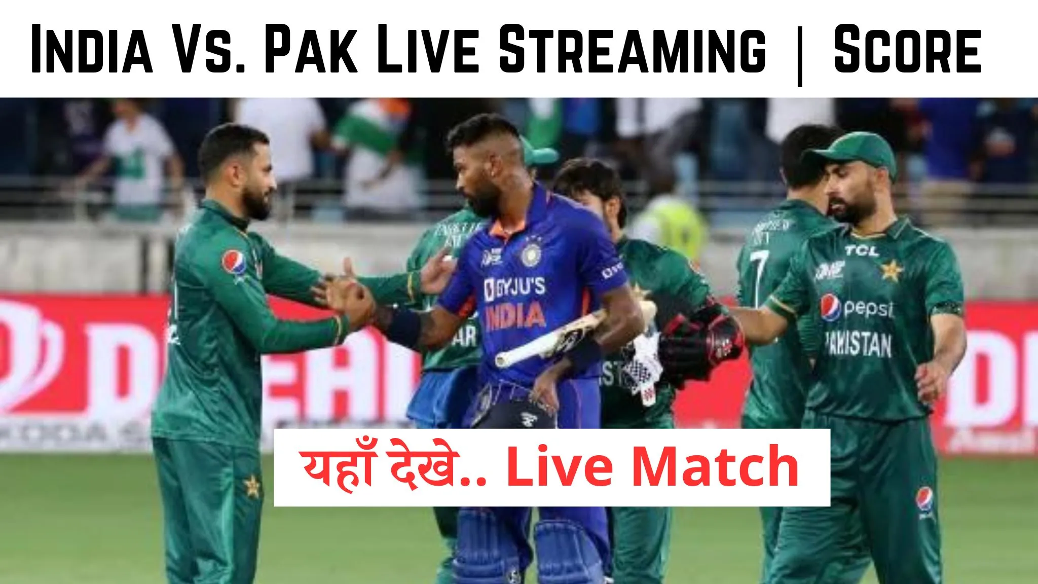 india-vs-pakistan-live-streaming-asia-cup-2023-match