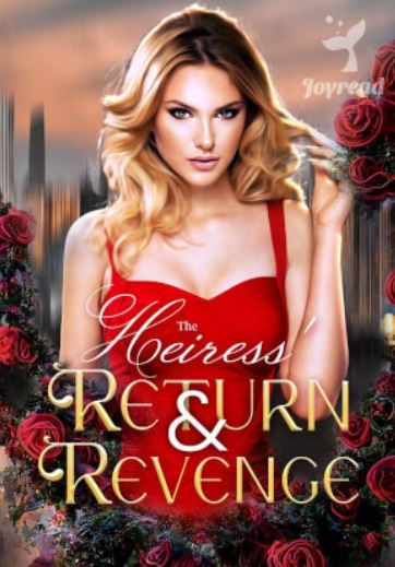 the-heiress-return-and-revenge-novel