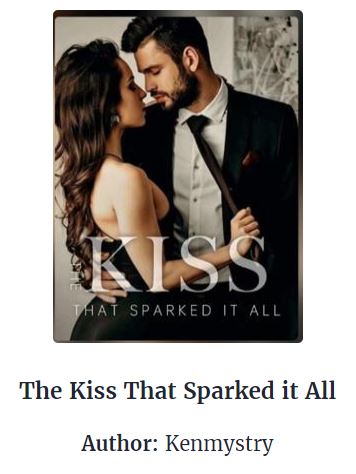the kiss that sparked it all novel