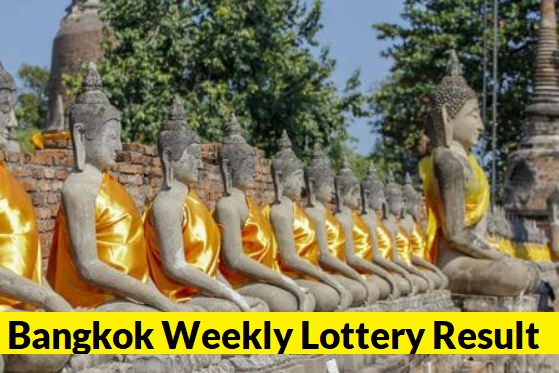 bangkok weekly lottery result