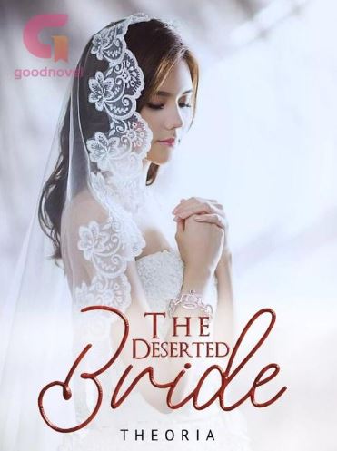 the deserted bride novel